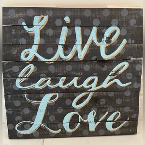 Live laugh love - wall art